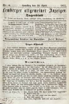 Lemberger Allgemeiner Anzeiger : Tagesblatt für Handel und Gewerbe, Kunst, geselliges Leben, Unterhaltung und Belehrung. 1857, nr 6