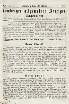 Lemberger Allgemeiner Anzeiger : Tagesblatt für Handel und Gewerbe, Kunst, geselliges Leben, Unterhaltung und Belehrung. 1857, nr 7