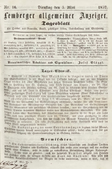 Lemberger Allgemeiner Anzeiger : Tagesblatt für Handel und Gewerbe, Kunst, geselliges Leben, Unterhaltung und Belehrung. 1857, nr 16