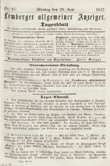 Lemberger Allgemeiner Anzeiger : Tagesblatt für Handel und Gewerbe, Kunst, geselliges Leben, Unterhaltung und Belehrung. 1857, nr 47