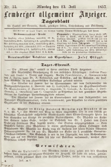 Lemberger Allgemeiner Anzeiger : Tagesblatt für Handel und Gewerbe, Kunst, geselliges Leben, Unterhaltung und Belehrung. 1857, nr 55