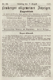Lemberger Allgemeiner Anzeiger : Tagesblatt für Handel und Gewerbe, Kunst, geselliges Leben, Unterhaltung und Belehrung. 1857, nr 69