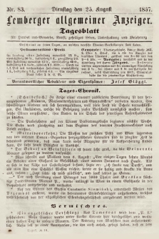 Lemberger Allgemeiner Anzeiger : Tagesblatt für Handel und Gewerbe, Kunst, geselliges Leben, Unterhaltung und Belehrung. 1857, nr 83