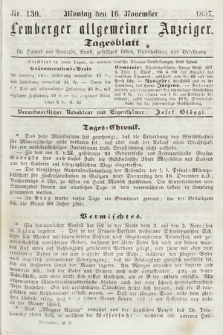 Lemberger Allgemeiner Anzeiger : Tagesblatt für Handel und Gewerbe, Kunst, geselliges Leben, Unterhaltung und Belehrung. 1857, nr 130