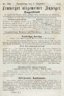 Lemberger Allgemeiner Anzeiger : Tagesblatt für Handel und Gewerbe, Kunst, geselliges Leben, Unterhaltung und Belehrung. 1857, nr 140