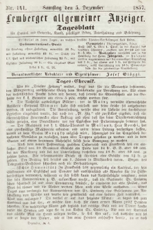 Lemberger Allgemeiner Anzeiger : Tagesblatt für Handel und Gewerbe, Kunst, geselliges Leben, Unterhaltung und Belehrung. 1857, nr 141