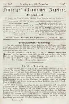 Lemberger Allgemeiner Anzeiger : Tagesblatt für Handel und Gewerbe, Kunst, geselliges Leben, Unterhaltung und Belehrung. 1857, nr 152