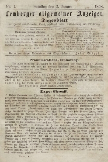 Lemberger Allgemeiner Anzeiger : Tagesblatt für Handel und Gewerbe, Kunst, geselliges Leben, Unterhaltung und Belehrung. 1858, nr 1