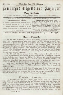 Lemberger Allgemeiner Anzeiger : Tagesblatt für Handel und Gewerbe, Kunst, geselliges Leben, Unterhaltung und Belehrung. 1858, nr 15
