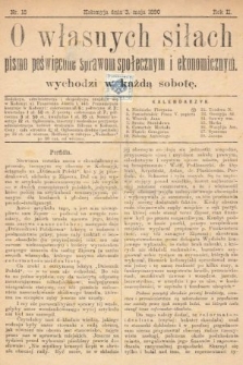 O Własnych Siłach : tygodnik ekonomiczno-społeczny. 1890, nr 18