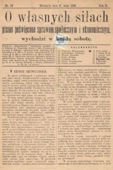 O Własnych Siłach : tygodnik ekonomiczno-społeczny. 1890, nr 20
