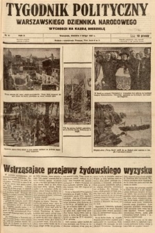Tygodnik Polityczny Warszawskiego Dziennika Narodowego : wychodzi na każdą niedzielę. 1937, nr 6