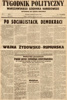 Tygodnik Polityczny Warszawskiego Dziennika Narodowego : wychodzi na każdą niedzielę. 1938, nr 4