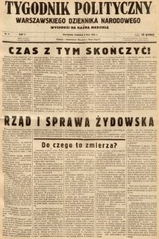 Tygodnik Polityczny Warszawskiego Dziennika Narodowego : wychodzi na każdą niedzielę. 1938, nr 6