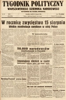 Tygodnik Polityczny Warszawskiego Dziennika Narodowego : wychodzi na każdą niedzielę. 1938, nr 34