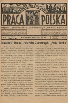 Praca Polska : organ Zjednoczenia Zawodowego „Praca Polska”. 1939, nr 3