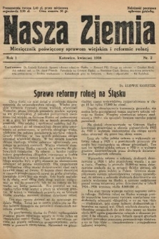Nasza Ziemia : miesięcznik poświęcony sprawom wiejskim i reformie rolnej. 1938, nr 2