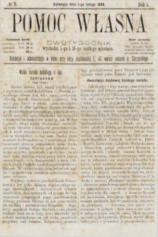 Pomoc Własna : dwutygodnik. 1886, nr 3