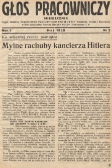 Głos Pracowniczy : organ Związku Zawodowego Pracowników Umysłowych Przemysłu, Handlu i Biurowości w Rzeczypospolitej Polskiej. 1939, nr 2