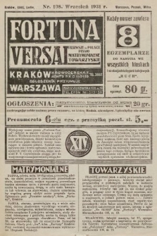 Fortuna Versal : pierwsze w Polsce czasopismo matrymonialne towarzyskie. 1931, nr 108