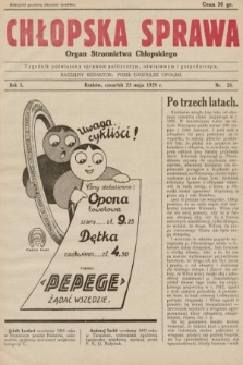 Chłopska Sprawa : organ Stronnictwa Chłopskiego : tygodnik poświęcony sprawom politycznym, oświatowym i gospodarczym. 1929, nr 20