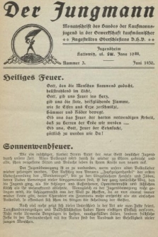 Der Jungmann : Monatschrift des Bundes der Kaufmanns-jugend in der Gewerkschaft Oberschlesiens D.H.V. 1930, nr 3