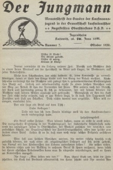 Der Jungmann : Monatschrift des Bundes der Kaufmanns-jugend in der Gewerkschaft Oberschlesiens D.H.V. 1930, nr 7