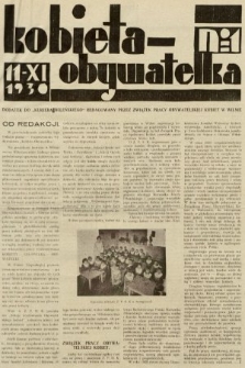 Kobieta-Obywatelka : dodatek do „Kurjera Wileńskiego" redagowany przed Związek Pracy Obywatelskiej Kobiet w Wilnie. 1930, nr 1