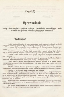 [Kadencja II, sesja III, al. 60] Alegaty do Sprawozdań Stenograficznych z Trzeciej Sesyi Drugiego Peryodu Sejmu Galicyjskiego z roku 1869. Alegat 60