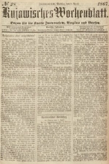Kujawisches Wochenblatt : organ für die Kreise Inowraclaw, Mogilno und Gnesen. 1867, nr 28