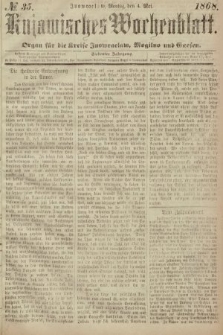 Kujawisches Wochenblatt : organ für die Kreise Inowraclaw, Mogilno und Gnesen. 1868, nr 35