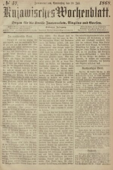Kujawisches Wochenblatt : organ für die Kreise Inowraclaw, Mogilno und Gnesen. 1868, nr 57