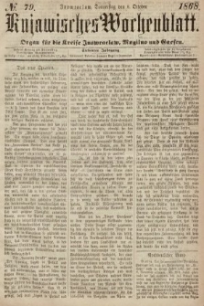 Kujawisches Wochenblatt : organ für die Kreise Inowraclaw, Mogilno und Gnesen. 1868, nr 79