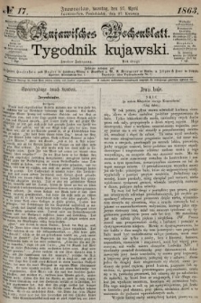 Kujawisches Wochenblatt = Tygodnik Kujawski. 1863, no. 17