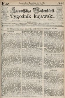 Kujawisches Wochenblatt = Tygodnik Kujawski. 1863, no. 22