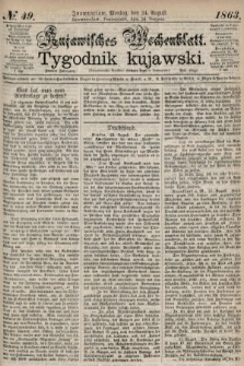 Kujawisches Wochenblatt = Tygodnik Kujawski. 1863, no. 49