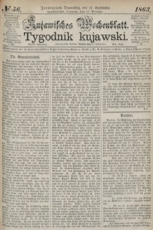 Kujawisches Wochenblatt = Tygodnik Kujawski. 1863, no. 56