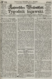 Kujawisches Wochenblatt = Tygodnik Kujawski. 1863, no. 70
