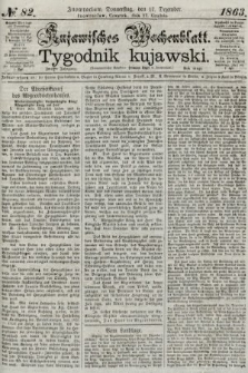 Kujawisches Wochenblatt = Tygodnik Kujawski. 1863, no. 82