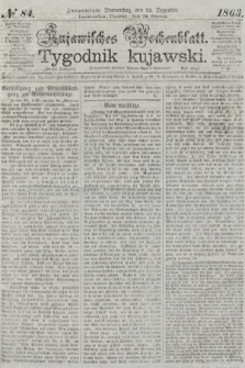 Kujawisches Wochenblatt = Tygodnik Kujawski. 1863, no. 84