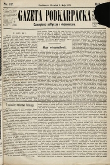 Gazeta Podkarpacka : czasopismo polityczne i ekonomiczne. 1875, nr 12