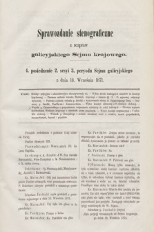 [Kadencja III, sesja II, pos. 4] Sprawozdanie Stenograficzne z Rozpraw Galicyjskiego Sejmu Krajowego. 4. Posiedzenie 2. Sesyi 3. Peryodu Sejmu Galicyjskiego