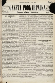 Gazeta Podkarpacka : czasopismo polityczne i ekonomiczne. 1875, nr 29