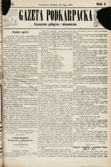 Gazeta Podkarpacka : czasopismo polityczne i ekonomiczne. 1875, nr 33