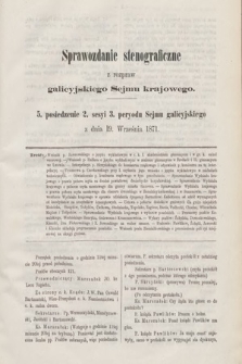 [Kadencja III, sesja II, pos. 5] Sprawozdanie Stenograficzne z Rozpraw Galicyjskiego Sejmu Krajowego. 5. Posiedzenie 2. Sesyi 3. Peryodu Sejmu Galicyjskiego