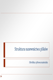 Struktura nazewnictwa plików