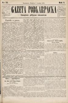 Gazeta Podkarpacka : czasopismo polityczne i ekonomiczne. 1875, nr 72