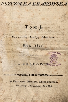 Pszczółka Krakowska. 1820, T.1, spis rzeczy