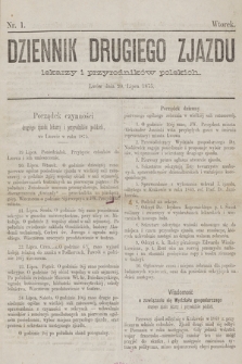 Dziennik Drugiego Zjazdu Lekarzy i Przyrodników Polskich. 1875, nr 1