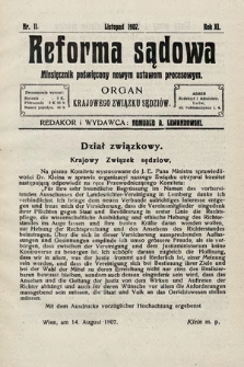 Reforma Sądowa : miesięcznik poświęcony nowym ustawom procesowym. 1907, nr 11